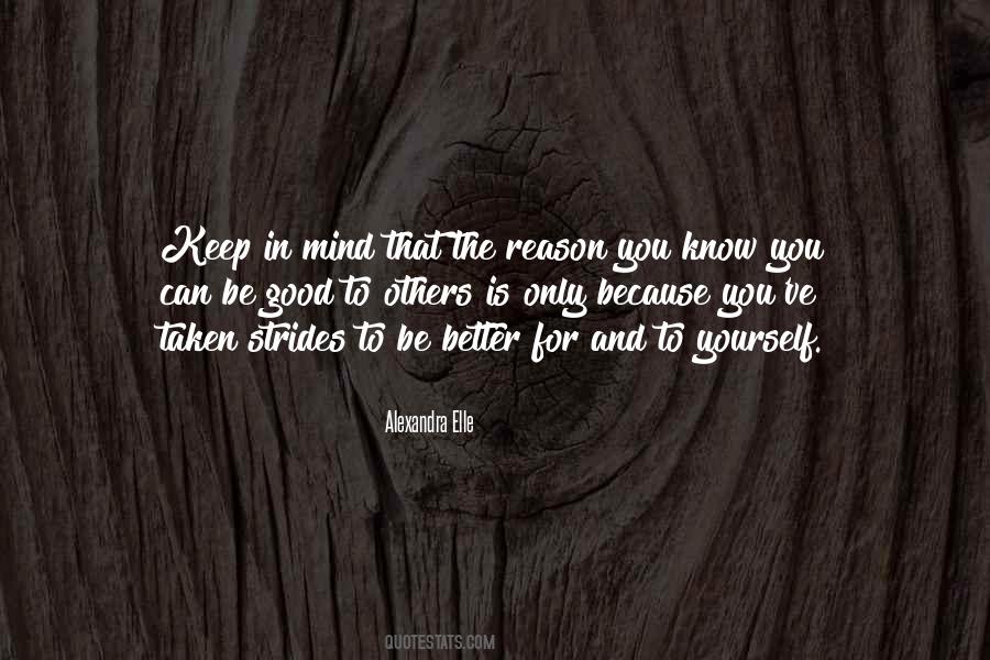 You Know Yourself Better Quotes #443428