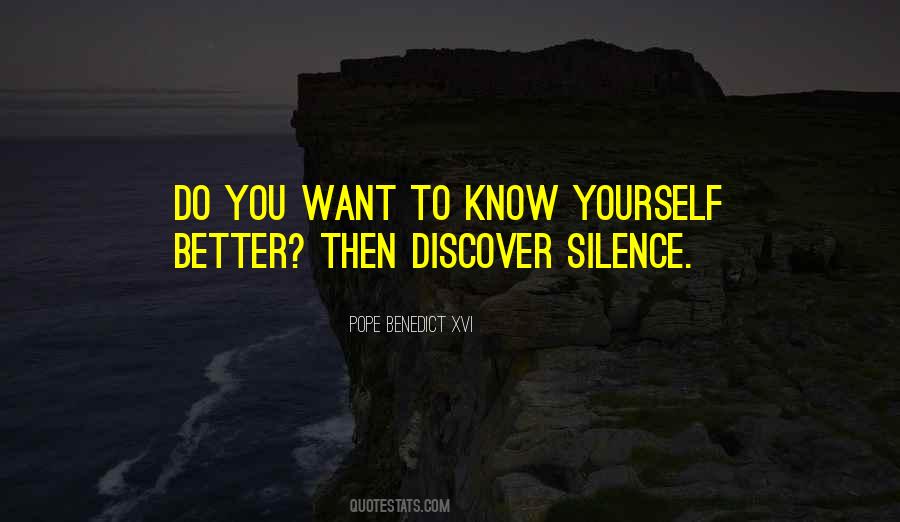 You Know Yourself Better Quotes #72803