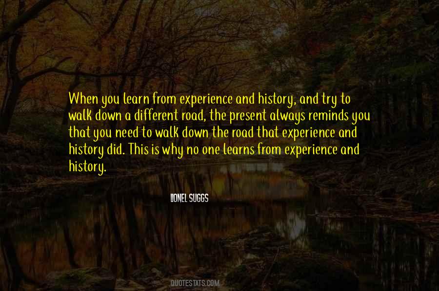 You Learn From Experience Quotes #1444808