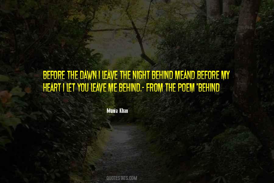 You Leave Me Behind Quotes #1719379