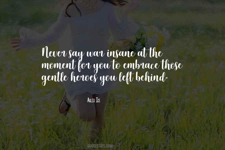 You Left Behind Quotes #1764124