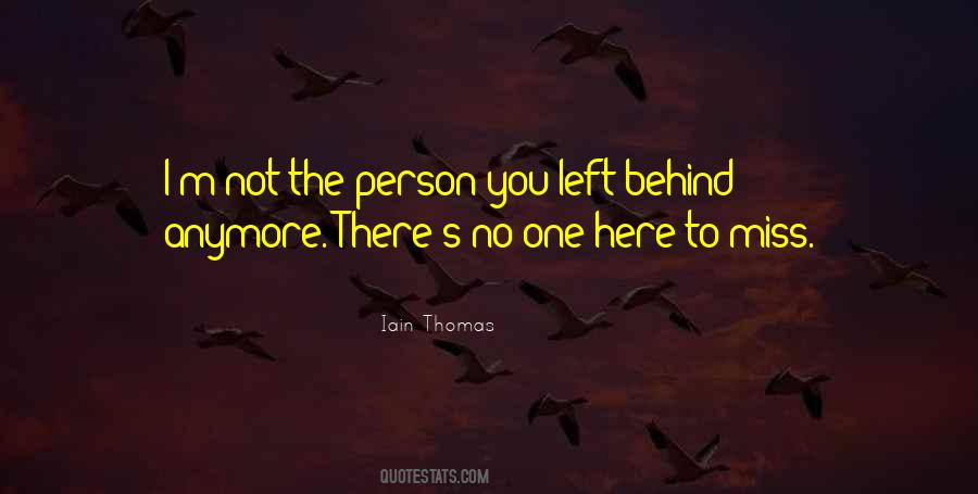 You Left Behind Quotes #1841121