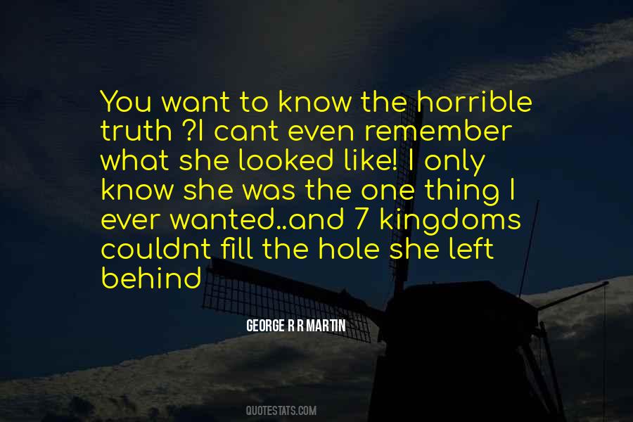 You Left Behind Quotes #385013