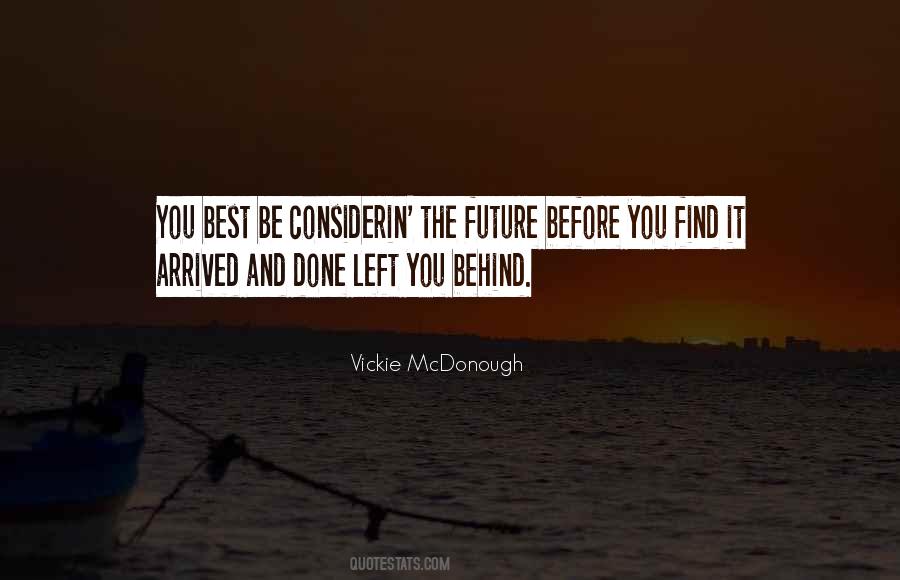 You Left Behind Quotes #558590