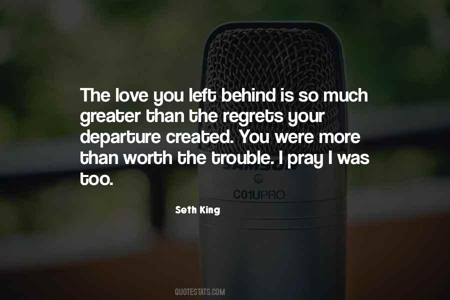 You Left Behind Quotes #783240