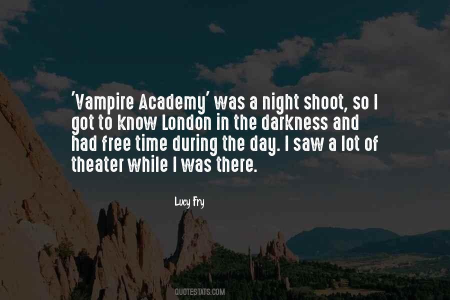 Quotes About Vampire Academy #1405909