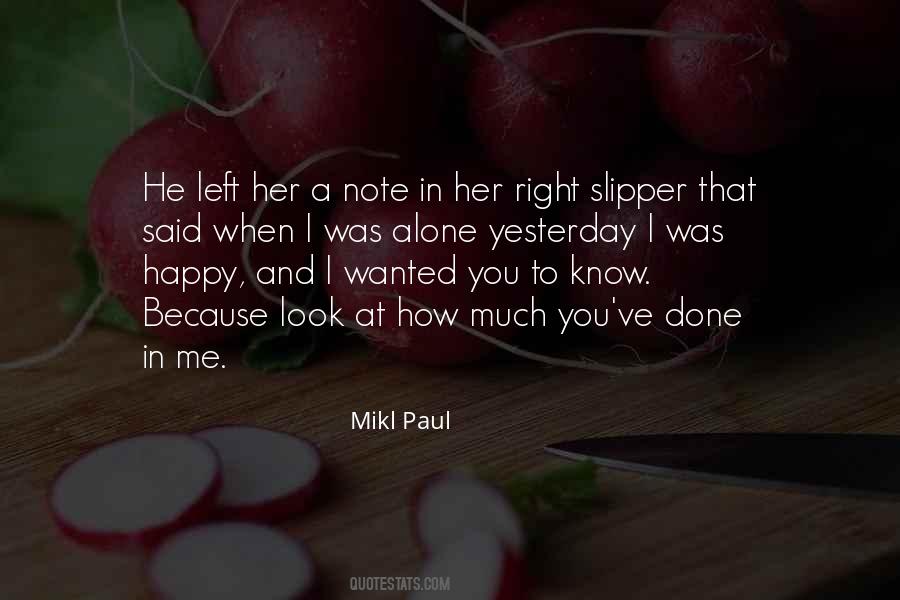 You Left Me Alone Love Quotes #239464