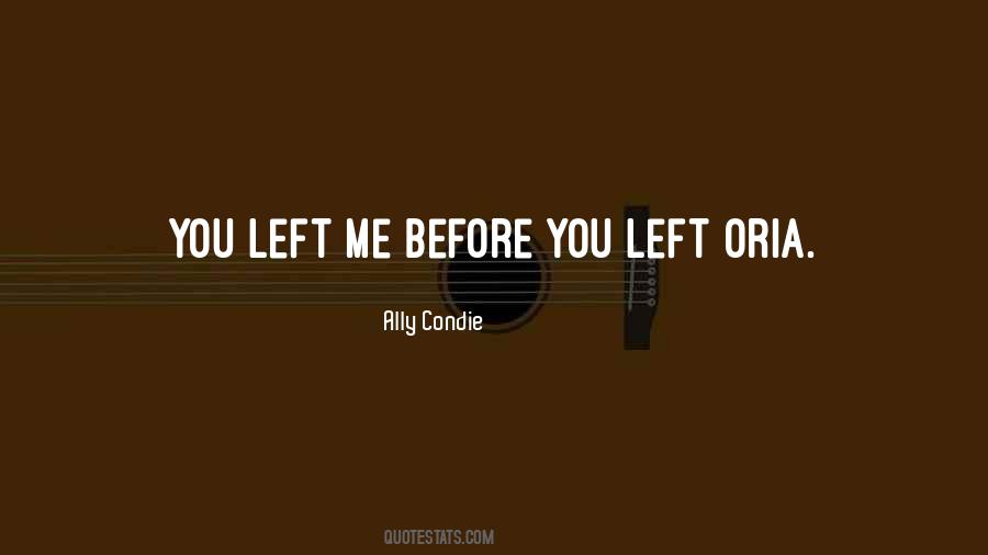 You Left Quotes #981212