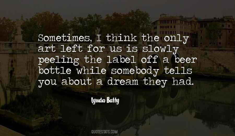 You Left Us Quotes #1656802