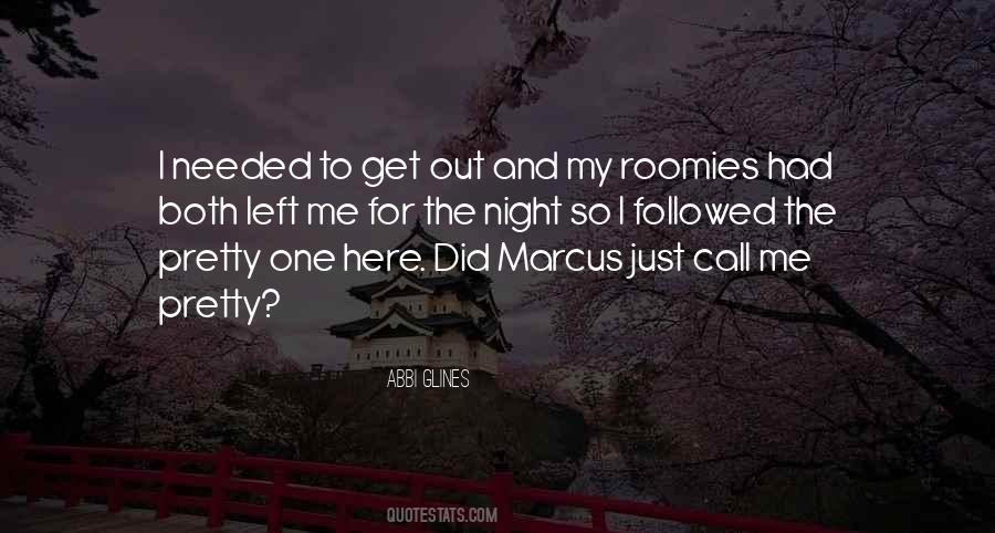You Left When I Needed You Most Quotes #660778