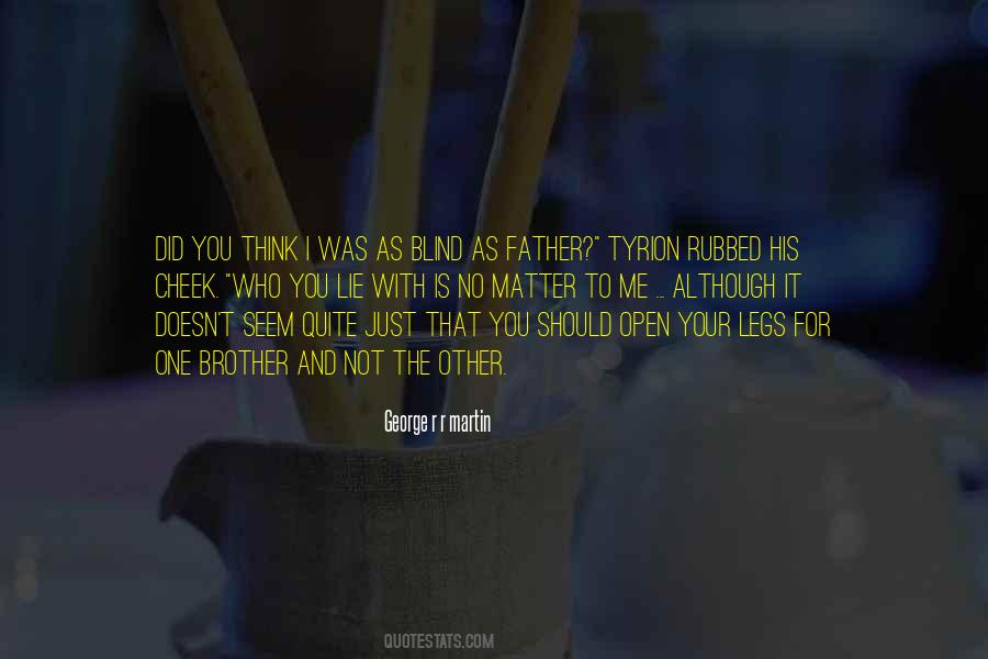 You Lie With Me Quotes #1469076