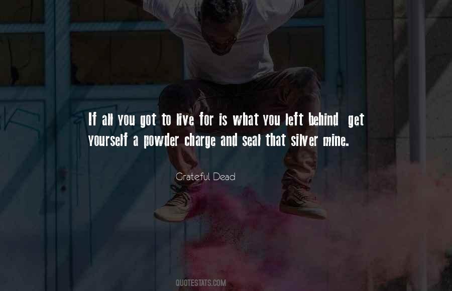 You Live For Yourself Quotes #72612