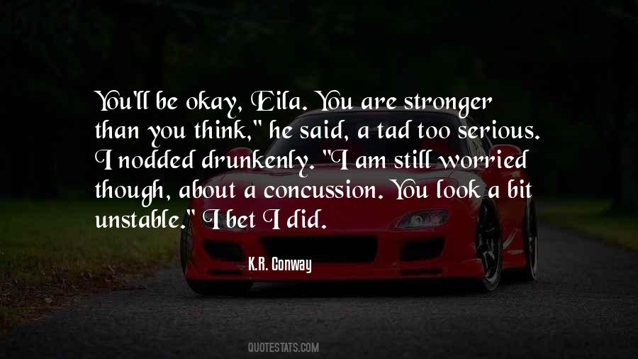 You Ll Be Okay Quotes #1040499