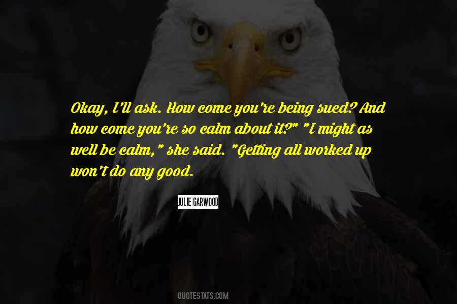 You Ll Be Okay Quotes #379196