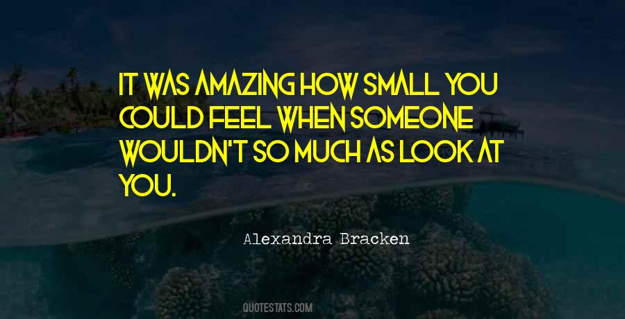 You Look Amazing Quotes #1093527