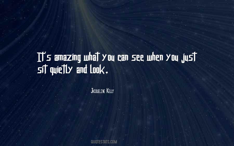 You Look Amazing Quotes #1525408