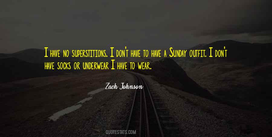 Quotes About Superstitions #124207