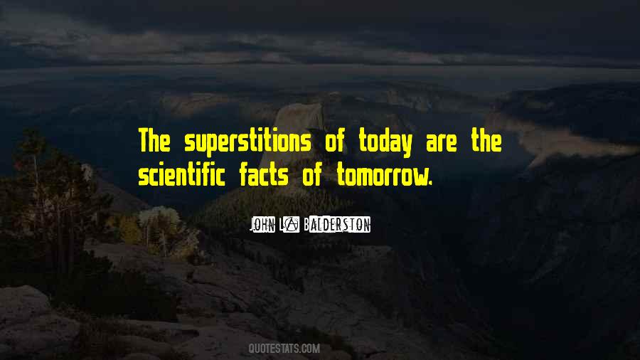 Quotes About Superstitions #1786285