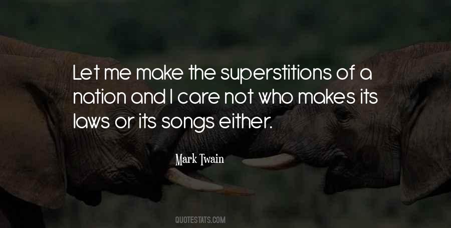 Quotes About Superstitions #189250