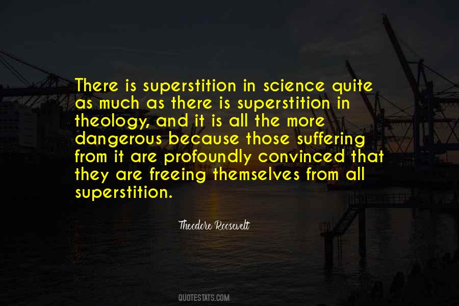 Quotes About Superstitions #282007