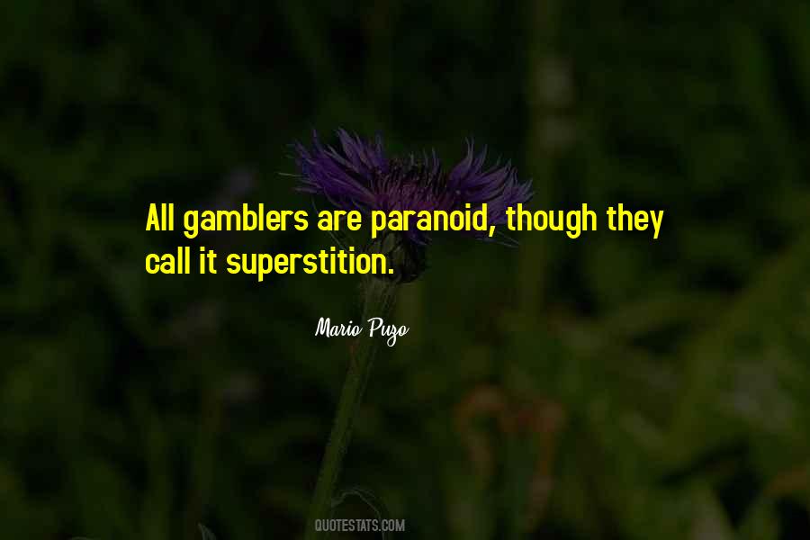 Quotes About Superstitions #596773