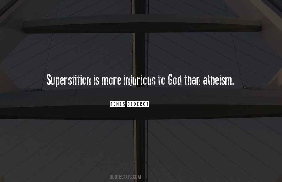 Quotes About Superstitions #614498