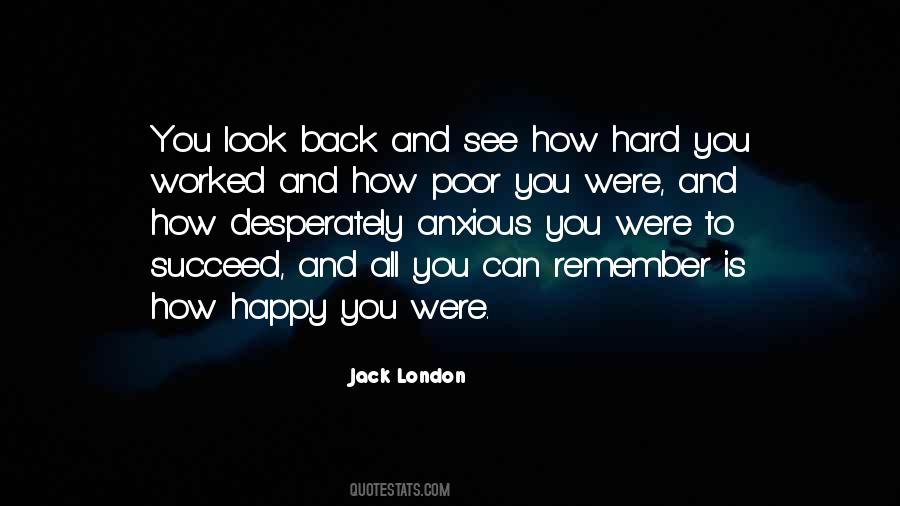 You Look Back Quotes #1101911