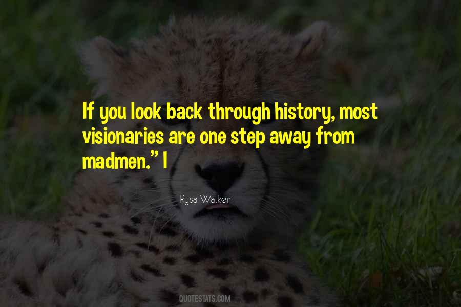 You Look Back Quotes #1526240