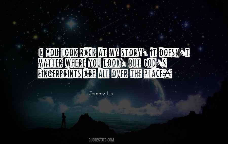 You Look Back Quotes #1816461