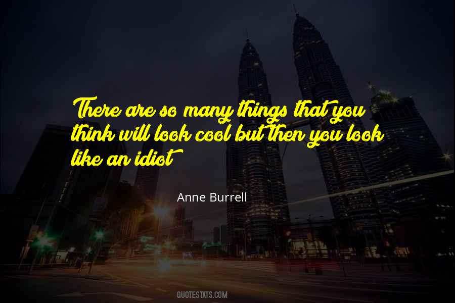 You Look Cool Quotes #1595233