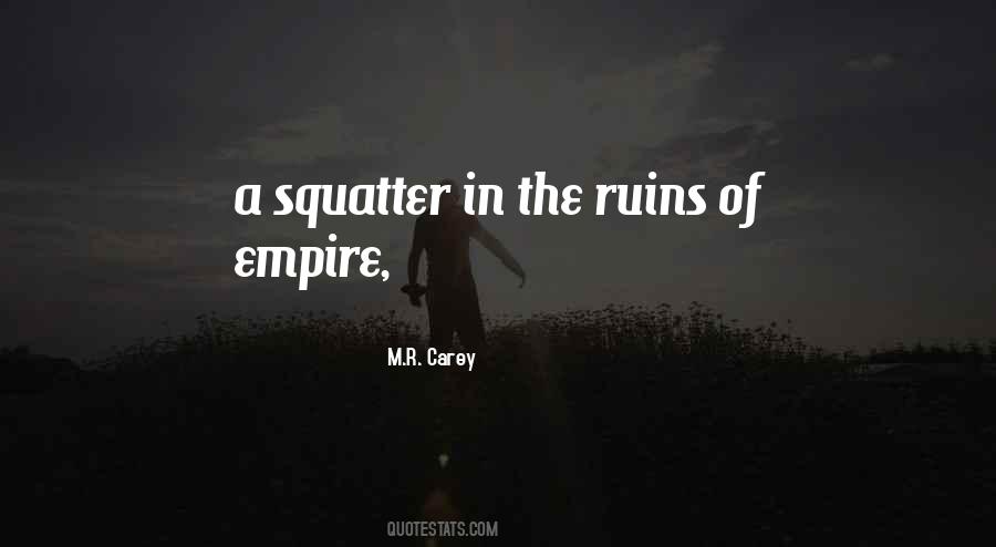 Quotes About Squatter #1291