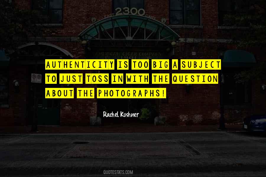 Quotes About A Photograph #117054 Quotes About A Photograph #117054