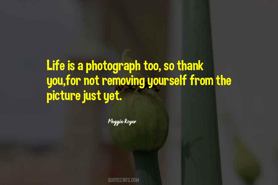 Quotes About A Photograph #1205002