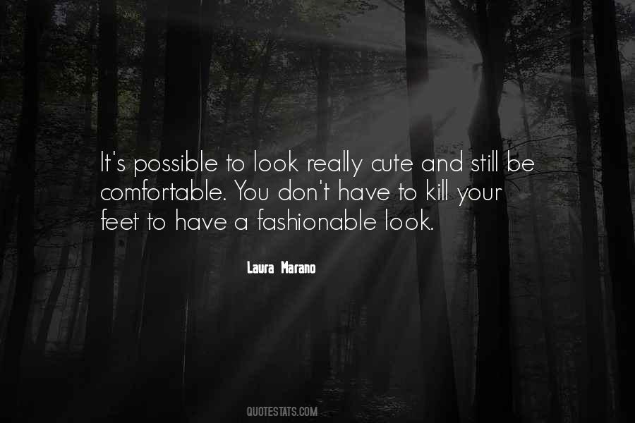 You Look Cute Quotes #662981
