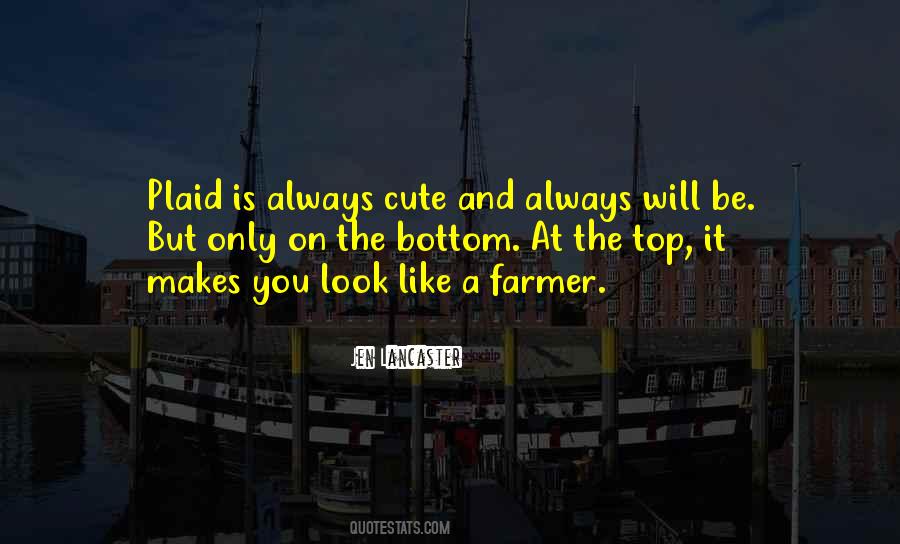 You Look Cute Quotes #763812