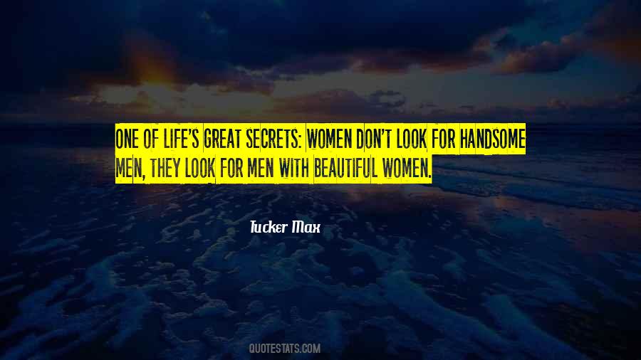 You Look Handsome Quotes #1261615