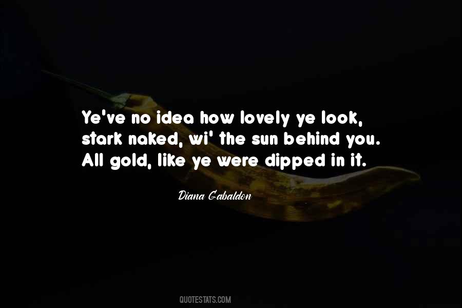 You Look Lovely Quotes #259957