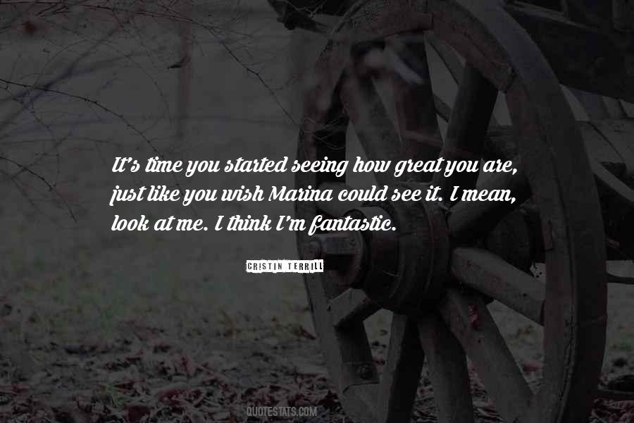 You Look Mean Quotes #369004
