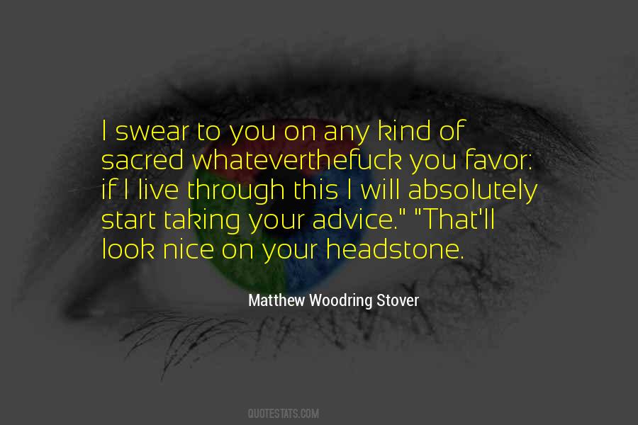 You Look Nice Quotes #1056293