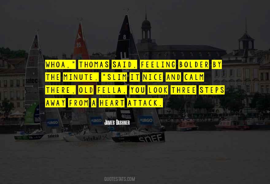 You Look Nice Quotes #254931