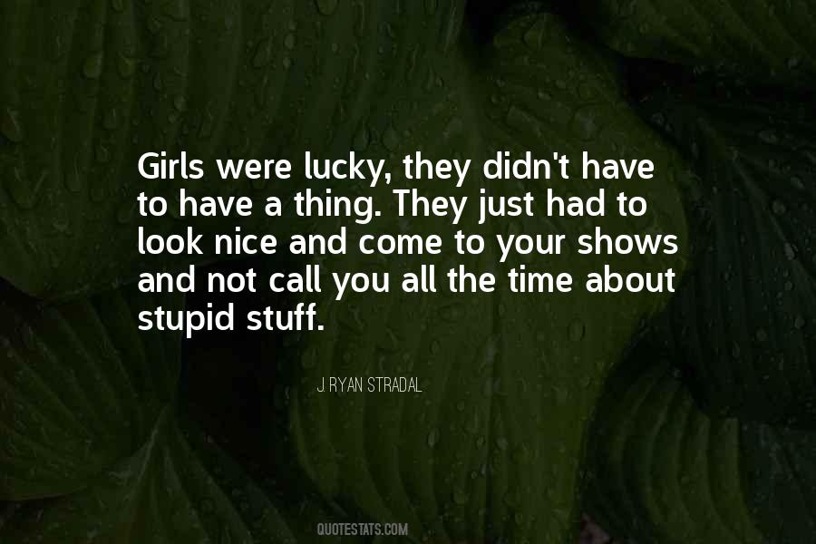 You Look Nice Quotes #326024