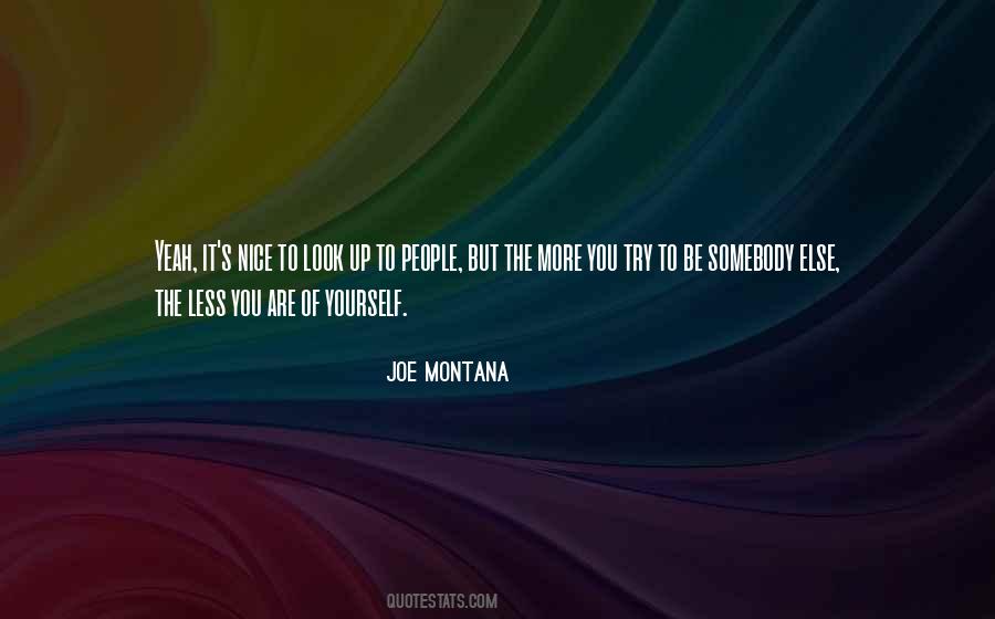 You Look Nice Quotes #334660