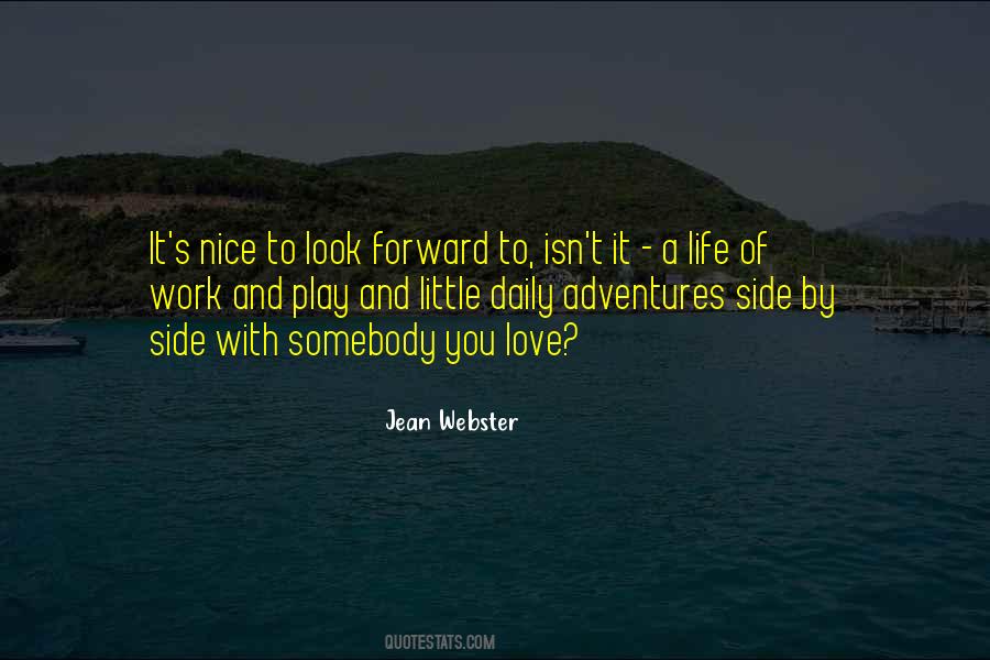 You Look Nice Quotes #699703