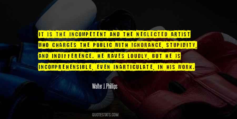 Quotes About Ignorance And Stupidity #1304965