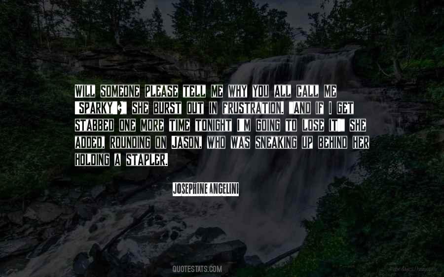 You Lose Me Quotes #417915