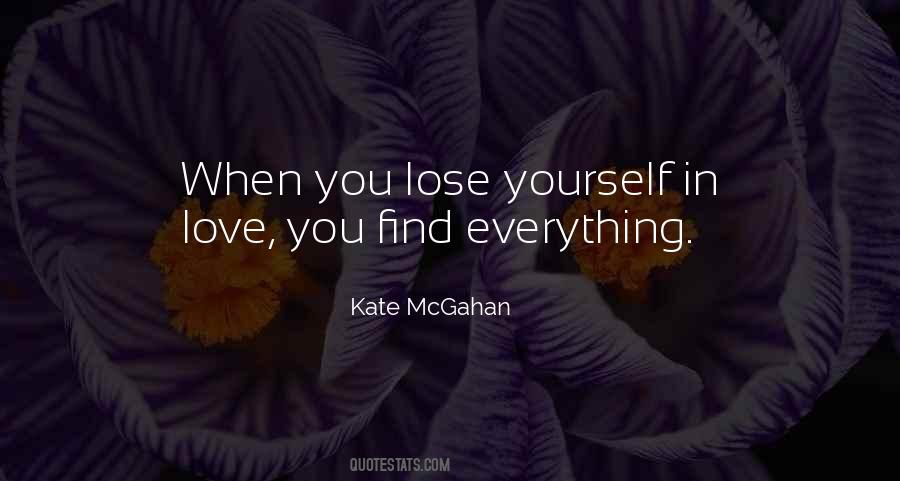 You Lose Yourself Quotes #1075687