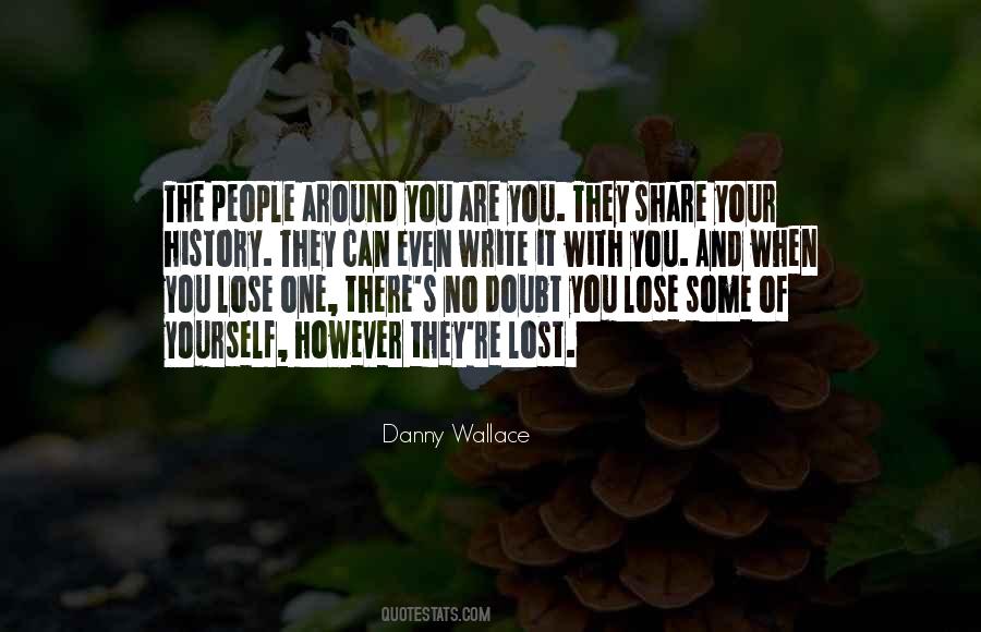 You Lose Yourself Quotes #86803