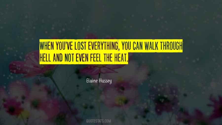 You Lost Everything Quotes #107909