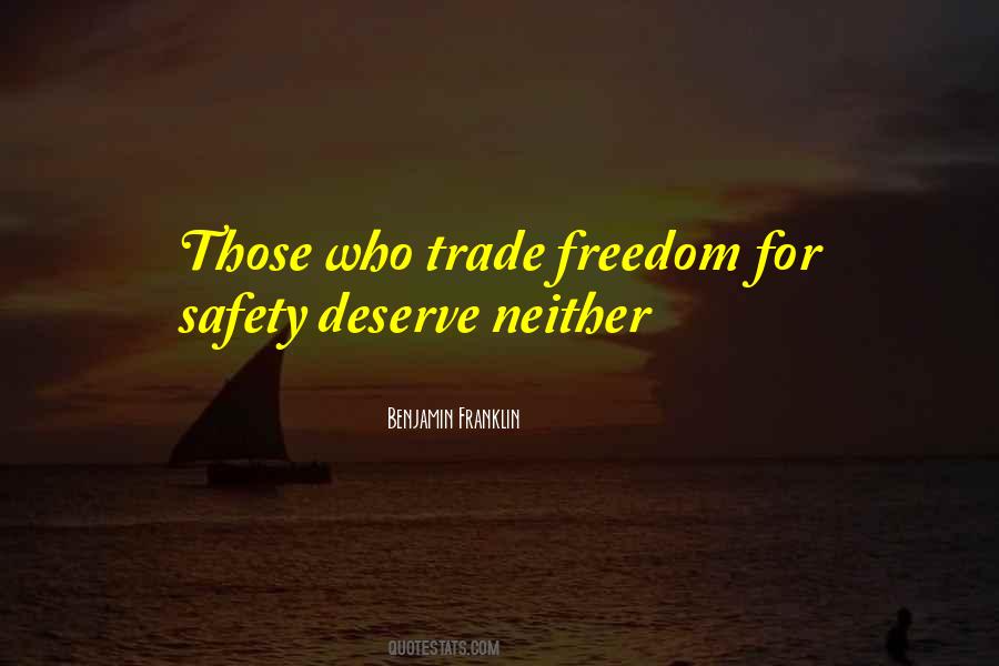 Quotes About Safety Over Freedom #33844