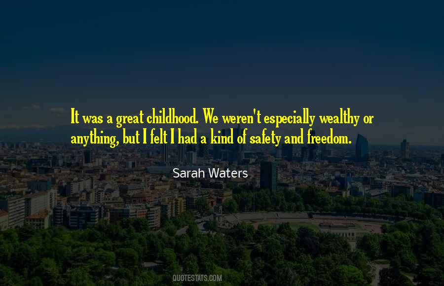 Quotes About Safety Over Freedom #538544